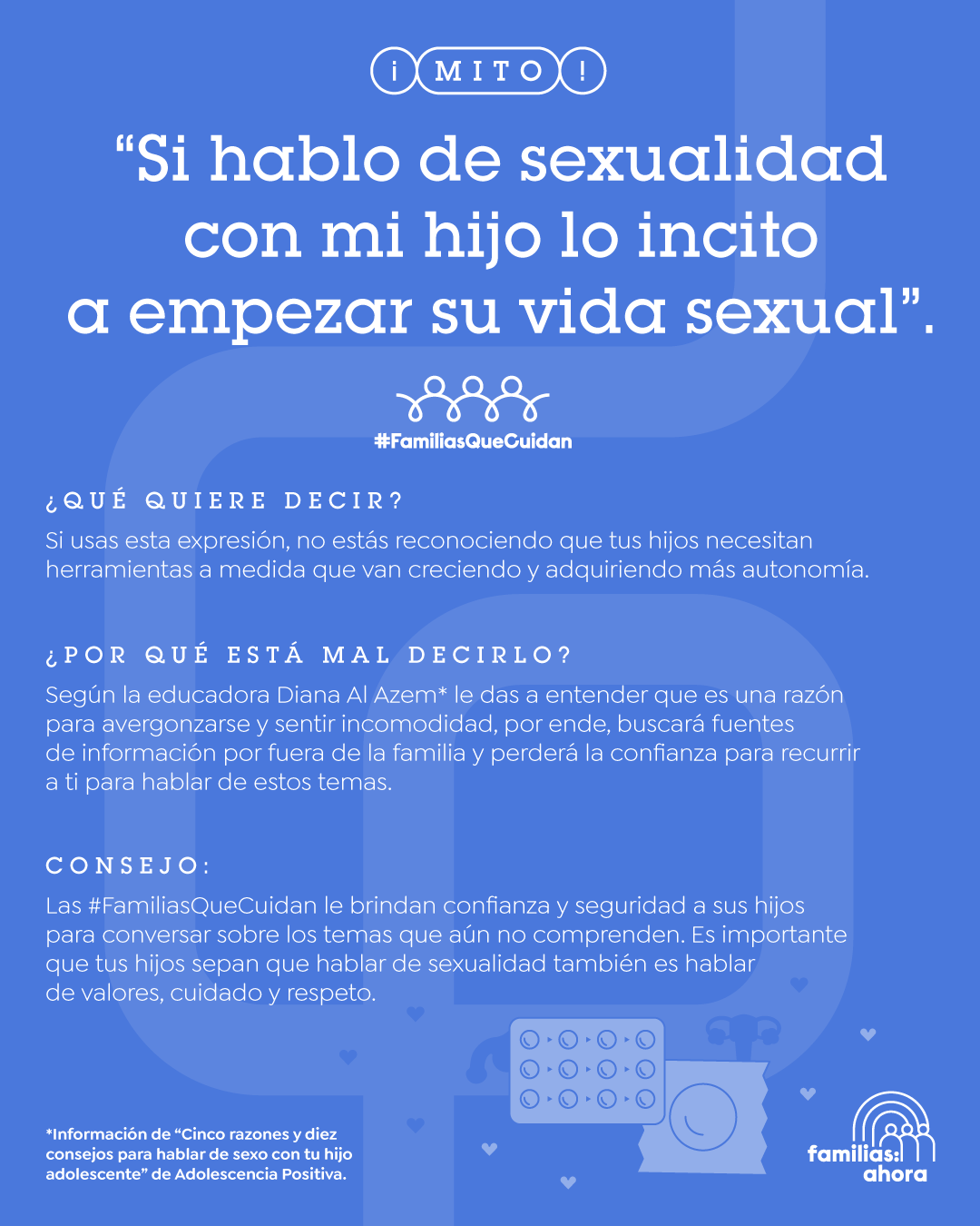 Si hablo de sexualidad con mi hijo lo incito a empezar su vida sexual